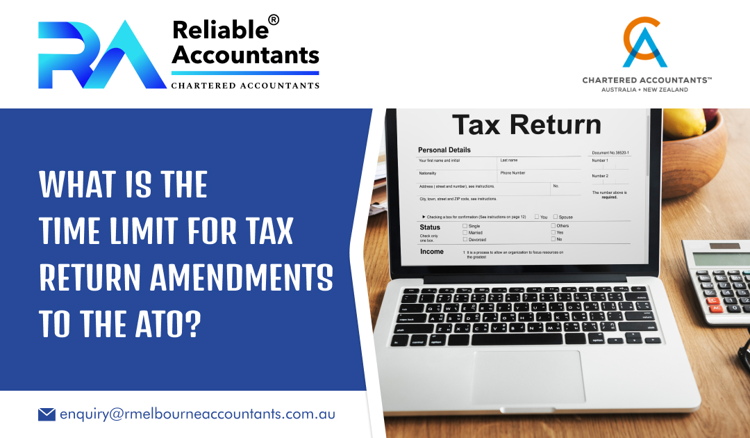 What is the Time Limit for Tax Return Amendments to the ATO?