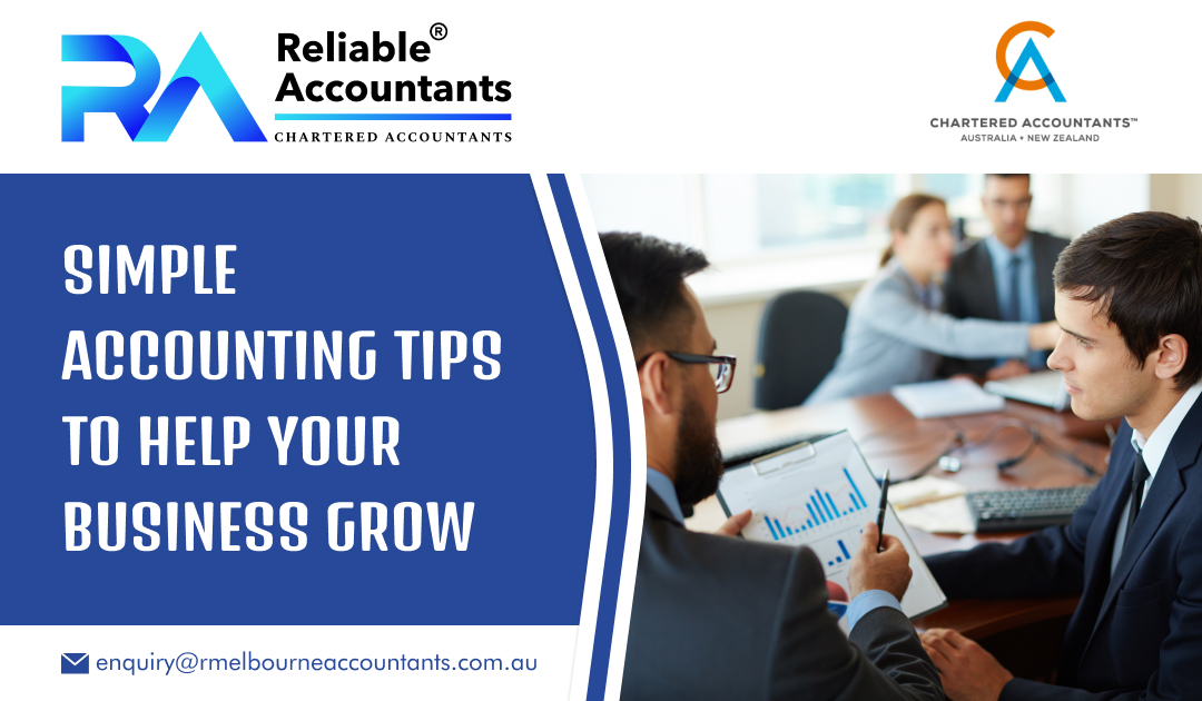 Simple Accounting Tips to Help Your Business Grow