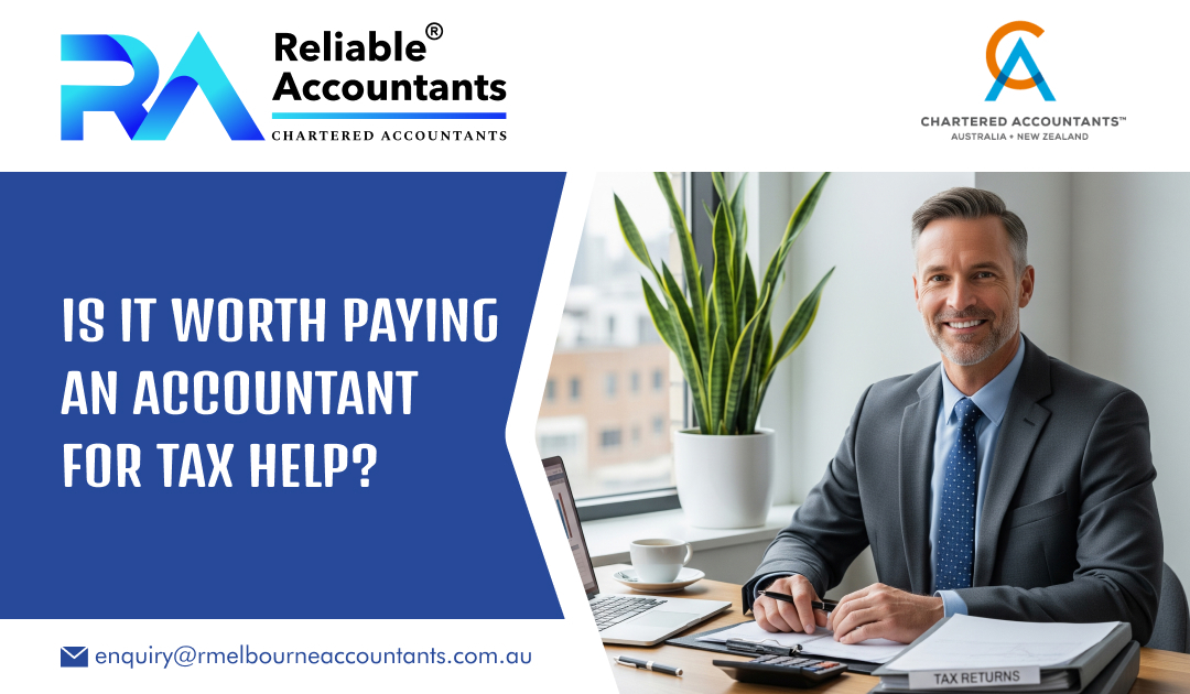 Is It Worth Paying an Accountant for Tax Help?