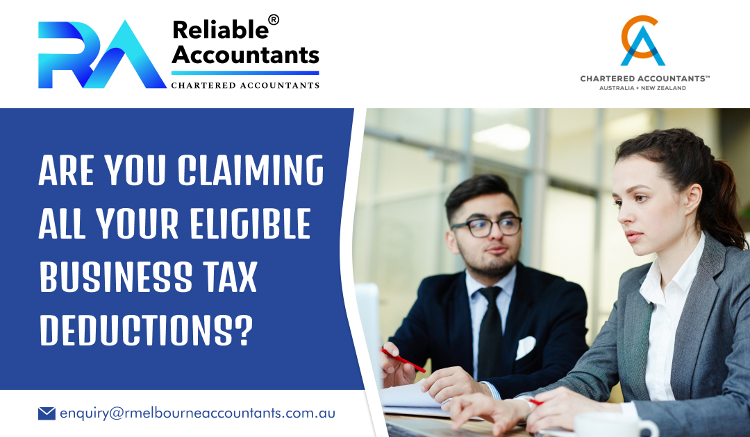Are You Claiming All Your Eligible Business Tax Deductions?