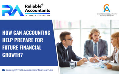 How Can Accounting Help Prepare for Future Financial Growth?