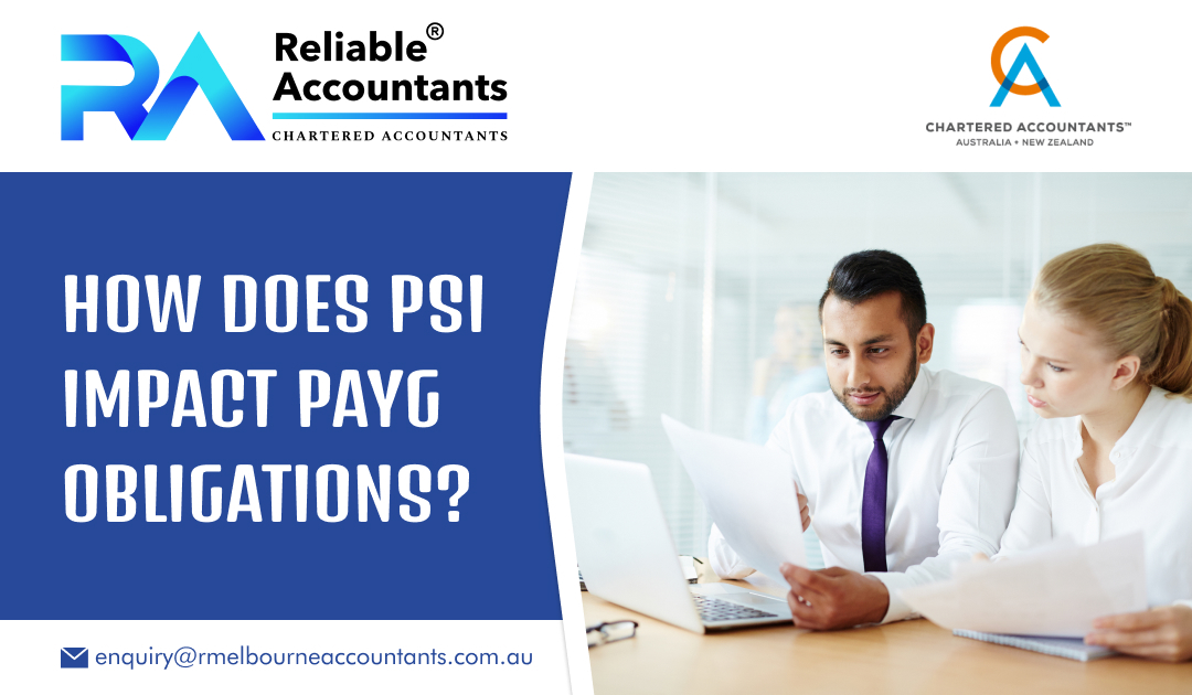How Does PSI Impact PAYG Obligations?