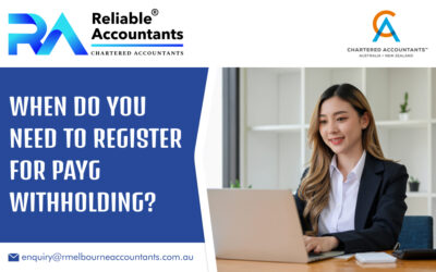 When Do You Need to Register for PAYG Withholding?