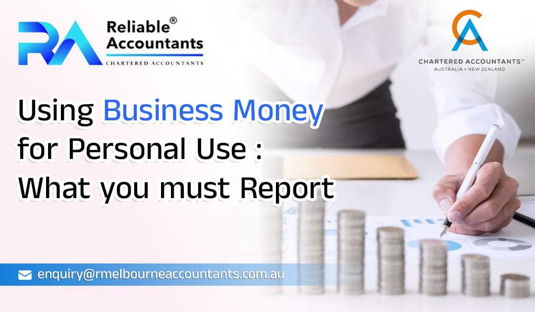 Using Business Money for Personal Use