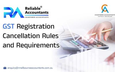GST Registration Cancellation Rules and Requirements