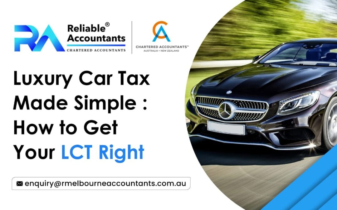 Luxury Car Tax Made Simple How to Get Your LCT Right