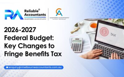 2026–27 Federal Budget: Key Changes to Fringe Benefits Tax