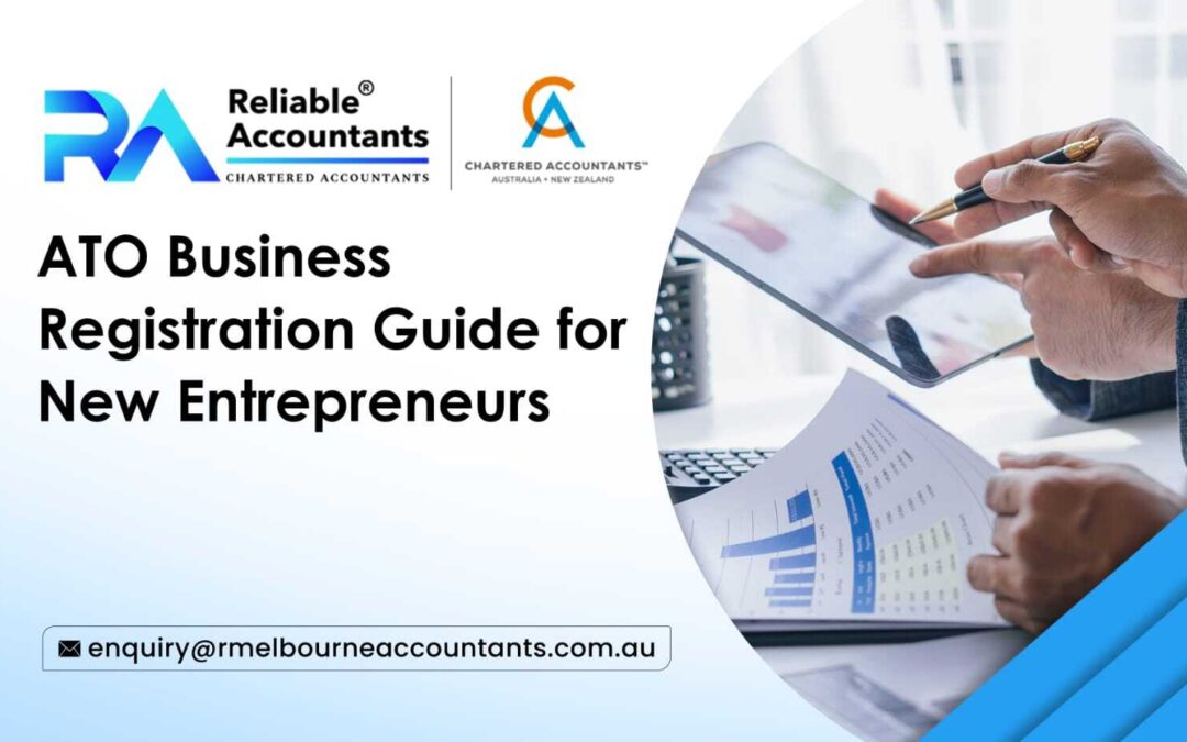 ATO Business Registration Guide for New Entrepreneurs